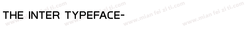 the inter Typeface字体转换